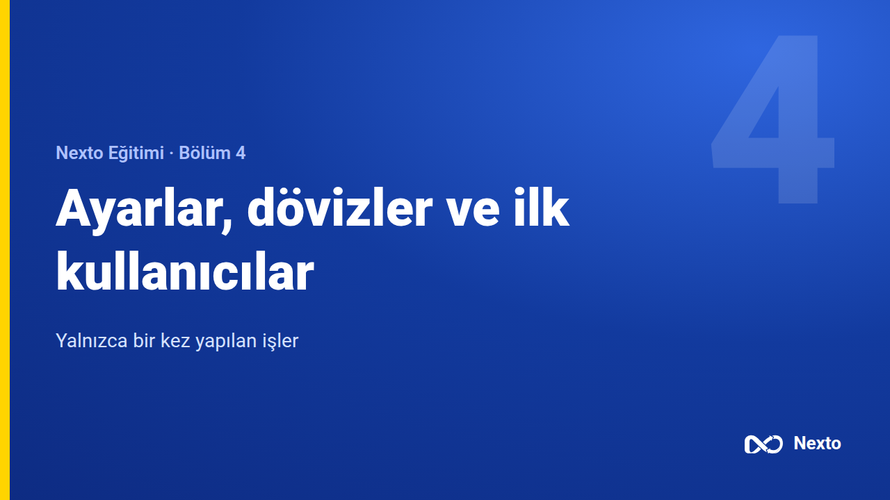 Ayarlar, para birimleri ve ilk kullanıcılar
