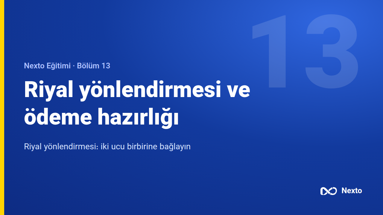 Riyal yönlendirmesi ve ödeme hazırlığı